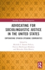 Image for Advocating for Sociolinguistic Justice in the United States