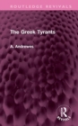 Image for The Greek tyrants