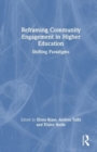 Image for Reframing Community Engagement in Higher Education