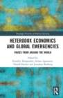 Image for Heterodox economics and global emergencies  : voices from around the world