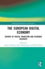 Image for The European digital economy  : drivers of digital transition and economic recovery