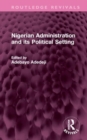 Image for Nigerian Administration and its Political Setting
