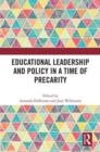 Image for Educational Leadership and Policy in a Time of Precarity