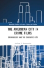 Image for The American City in Crime Films