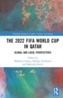 Image for The 2022 FIFA World Cup in Qatar