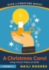 Image for GCSE Literature Boost: A Christmas Carol : Using Critical Theory at GCSE