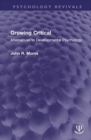 Image for Growing critical  : alternatives to developmental psychology