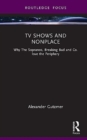 Image for TV shows and nonplace  : why The Sopranos, Breaking bad and co. love the periphery