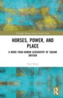 Image for Horses, Power and Place