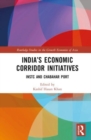 Image for India’s Economic Corridor Initiatives