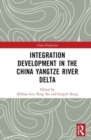 Image for Integration development in the China Yangtze River Delta