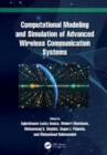 Image for Computational Modeling and Simulation of Advanced Wireless Communication Systems