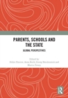 Image for Parents, Schools and the State