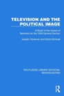 Image for Television and the Political Image