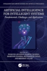Image for Artificial Intelligence for Intelligent Systems : Fundamentals, Challenges, and Applications