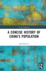 Image for A Concise History of China’s Population