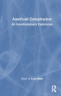 Image for American Conspiracism : An Interdisciplinary Exploration