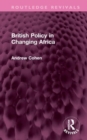 Image for British Policy in Changing Africa