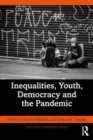 Image for Inequalities, Youth, Democracy and the Pandemic