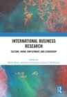 Image for International business research  : culture, work, employment, and leadership
