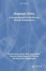 Image for Diagnostic EMQs  : a comprehensive collection for medical examinations