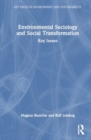 Image for Environmental Sociology and Social Transformation : Key Issues