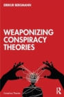 Image for Weaponizing Conspiracy Theories
