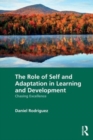 Image for The role of self and adaptation in learning and development  : chasing excellence