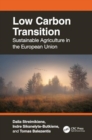 Image for Low Carbon Transition : Sustainable Agriculture in the European Union