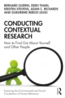 Image for Conducting contextual research  : how to find out about yourself and other people