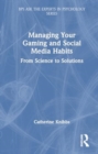 Image for Managing Your Gaming and Social Media Habits