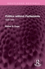 Image for Politics without parliaments  : 1629-1640