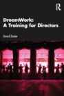 Image for DreamWork  : a training for directors