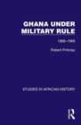 Image for Ghana Under Military Rule