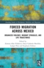 Image for Forced Migration across Mexico