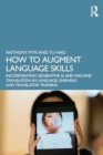 Image for How to Augment Language Skills