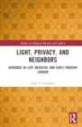 Image for Light, Privacy, and Neighbors