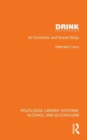 Image for Drink  : an economic and social study