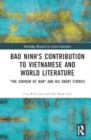 Image for Bao Ninh&#39;s Contribution to Vietnamese and World Literature : &quot;The Sorrow of War&quot; and his Short Stories