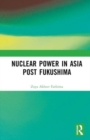 Image for Nuclear power in Asia post Fukushima
