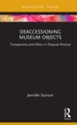 Image for Deaccessioning Museum Objects