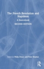 Image for The French Revolution and Napoleon : A Sourcebook