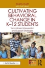 Image for Cultivating Behavioral Change in K–12 Students