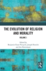 Image for The evolution of religion and moralityVolume I
