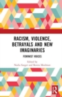 Image for Racism, violence, betrayals and new imaginaries  : feminist voices
