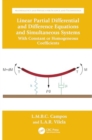 Image for Linear partial differential and difference equations and simultaneous systems  : with constant or homogeneous coefficients