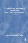 Image for Compensation and reward management  : wage &amp; salary administration and benefits