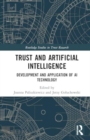 Image for Trust and Artificial Intelligence : Development and Application of AI Technology