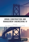 Image for Urban Construction and Management Engineering IV