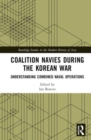 Image for Coalition Navies during the Korean War